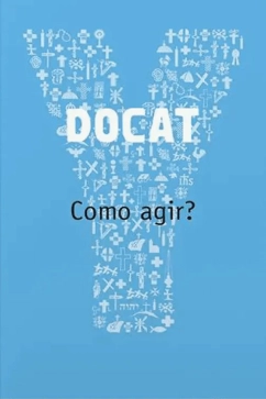 Produto - DOCAT - Como Agir?