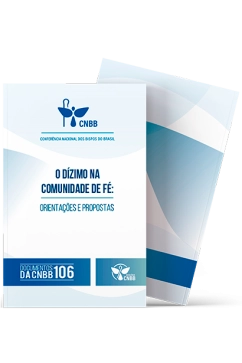O Dízimo na Comunidade de Fé - Documentos da CNBB 106 - 2ª Edição Produto O Dízimo na Comunidade de Fé - Documentos da CNBB 106 - 2ª Edição