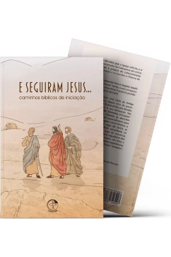 Produto E Seguiram Jesus - Caminhos B&iacute;blicos de Inicia&ccedil;&atilde;o