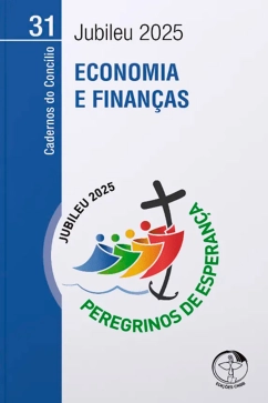 Produto - Economia e Finan&ccedil;as - Cadernos do Conc&iacute;lio vol. 31