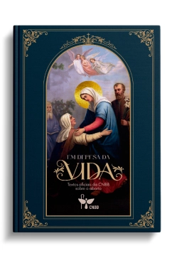 Produto Em Defesa da Vida - 2ª Edição - Atualizada