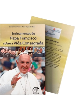 Ensinamentos do Papa Francisco sobre a Vida Consagrada Produto Ensinamentos do Papa Francisco sobre a Vida Consagrada