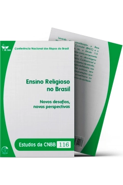 Produto Ensino Religioso no Brasil: novos desafios, novas perspectivas - Estudos da CNBB 116