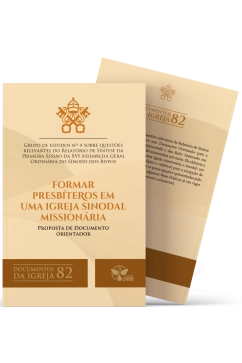 Produto Formar Presbíteros Em Uma Igreja Sinodal Missionária - Documentos da Igreja 82