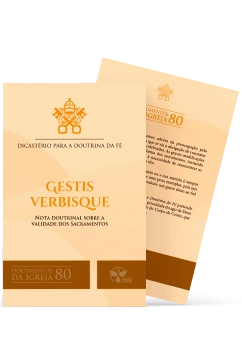 Produto Gestis Verbisque: Nota doutrinal sobre a validade dos Sacramentos &ndash; Documentos da Igreja 80