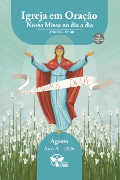 Produto Igreja em Ora&ccedil;&atilde;o - Nossa Missa no dia a dia - Ano A - Agosto 2026 - Letra Grande