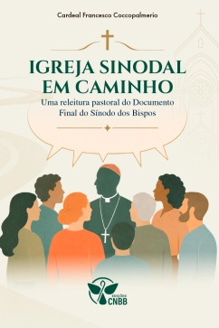 Produto - Igreja Sinodal Em Caminho - Uma Releitura Pastoral 