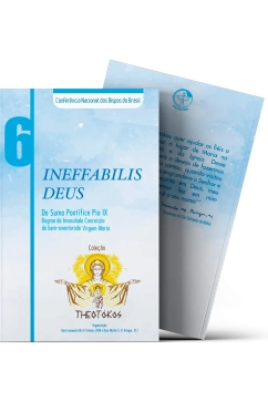 Ineffabilis Deus - Dogma da Imaculada Conceição da Bem-Aventurada Virgem Maria - Theotókos vol. 6 Produto Ineffabilis Deus - Dogma da Imaculada Conceição da Bem-Aventurada Virgem Maria - Theotókos vol. 6