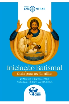 Produto - Iniciação Batismal: Guia Para as Famílias 