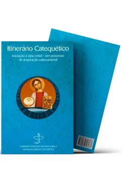 Produto Itiner&aacute;rio Catequ&eacute;tico - Inicia&ccedil;&atilde;o &agrave; Vida Crist&atilde; - Um Processo de Inspira&ccedil;&atilde;o Catecumenal