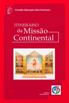 Produto - Itiner&aacute;rio da Miss&atilde;o Continental - PNE