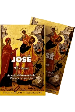 José (Yosef) - Artesão de humanidade - Homem justo, esposo e pai Produto José (Yosef) - Artesão de humanidade - Homem justo, esposo e pai