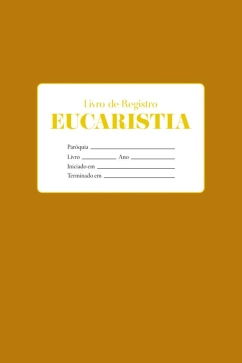 Produto - Livro de Registro - Eucaristia