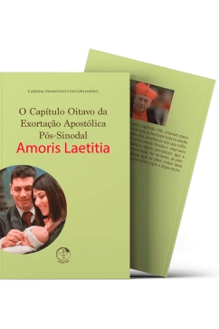 Produto O Cap&iacute;tulo Oitavo da Exorta&ccedil;&atilde;o Apost&oacute;lica P&oacute;s-Sinodal - Amoris Laetitia