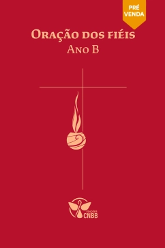 Produto - Oração dos Fiéis – Ano B