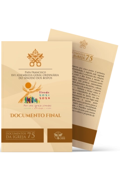 Papa Francisco – XVI Assembleia Geral Ordinária do Sínodo dos Bispos – Documento Final – Documentos da Igreja 75 – 2ª edição Produto Papa Francisco – XVI Assembleia Geral Ordinária do Sínodo dos Bispos – Documento Final – Documentos da Igreja 75 – 2ª edição