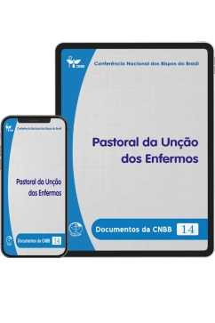 Produto - Pastoral da Un&ccedil;&atilde;o dos Enfermos - Documentos da CNBB 14 - Digital