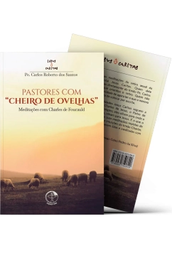 Produto Pastores com cheiro de ovelhas - Medita&ccedil;&otilde;es com Charles de Foucauld