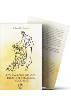Pequenas Comunidades, Lugares De Iniciação À Vida Cristã Produto Pequenas Comunidades, Lugares De Iniciação À Vida Cristã