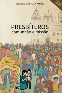 Produto - Presb&iacute;teros: Comunh&atilde;o e Miss&atilde;o