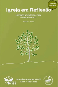 Produto - Roteiros Homil&eacute;ticos para o Tempo Comum II Setembro / Novembro 2025 - Ano C - N&ordm; 55