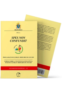 Produto Spes non confundit - Bula de proclama&ccedil;&atilde;o do Jubileu Ordin&aacute;rio 2025 - Documentos Pontif&iacute;cios 63
