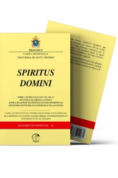Produto Spiritus Domini - Carta Apost&oacute;lica em forma de Motu Proprio - Documentos Pontif&iacute;cios 46