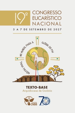 Texto-base do 19º Congresso Eucarístico Nacional Produto Texto-base do 19º Congresso Eucarístico Nacional