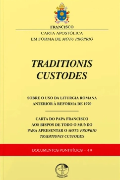 Produto - Traditionis Custodes - Sobre o uso da liturgia romana anterior &agrave; reforma de 1970 - Documentos Pontif&iacute;cios 49