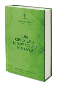 Produto Uma comunidade l&ecirc; o Evangelho de Marcos - Leitura Pastoral da B&iacute;blia vol. 1