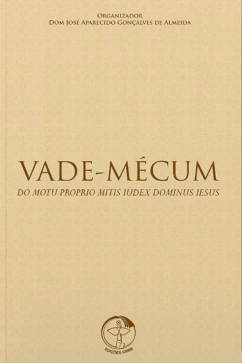Produto - Vade-M&eacute;cum do Motu Proprio Mitis Iudex Dominus Iesus