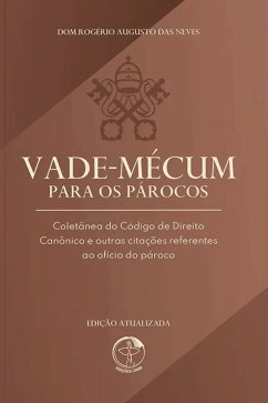 Produto - Vade-m&eacute;cum para os P&aacute;rocos - 2&ordf; edi&ccedil;&atilde;o atualizada